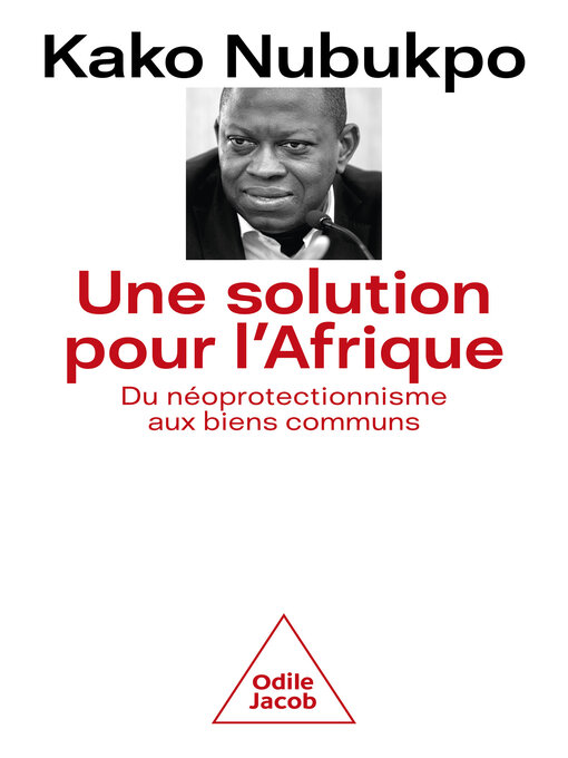 Title details for Une solution pour l'Afrique by Kako Nubukpo - Available